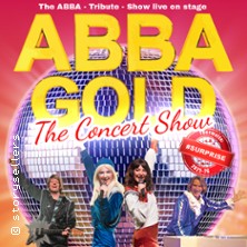 ABBA Gold - The Concert Show #Emotion 27.04.2027 Stadthalle Rheine