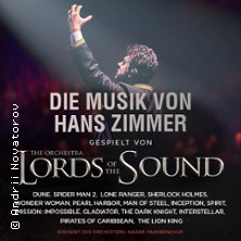 Musik von Hans Zimmer - gespielt von Lords of the Sound 08.12.2026 Stadthalle Rheine