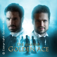 Golden Ace - Die Magier | Bühnenshow: Zirkel der Magie Tour 2025/26 23.05.2026 Stadthalle Rheine