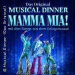 Musical Dinner (Das Original) - Mamma Mia!