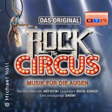 Rock The Circus - Musik für die Augen 06.05.2026 Theater an der Wilhelmshöhe