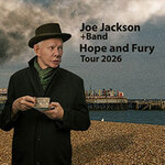 Joe Jackson & Band - Hope And Fury Tour 2026