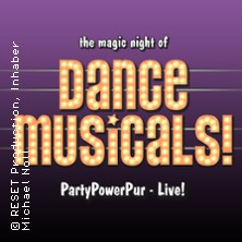 The Magic Night of Dance Musicals 28.04.2027 Theater an der Wilhelmshöhe