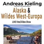 Andreas Kieling - Alaska + Wildes West Europa