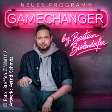 GameChanger by Bastian Bielendorfer 21.10.2027 Stadthalle Rheine