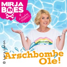 Mirja Boes - Arschbombe Olé! 19.06.2026 Bürgerhaus Ibbenbüren