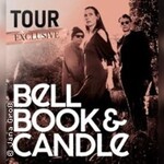 Bell Book & Candle - Club Tour Exclusive